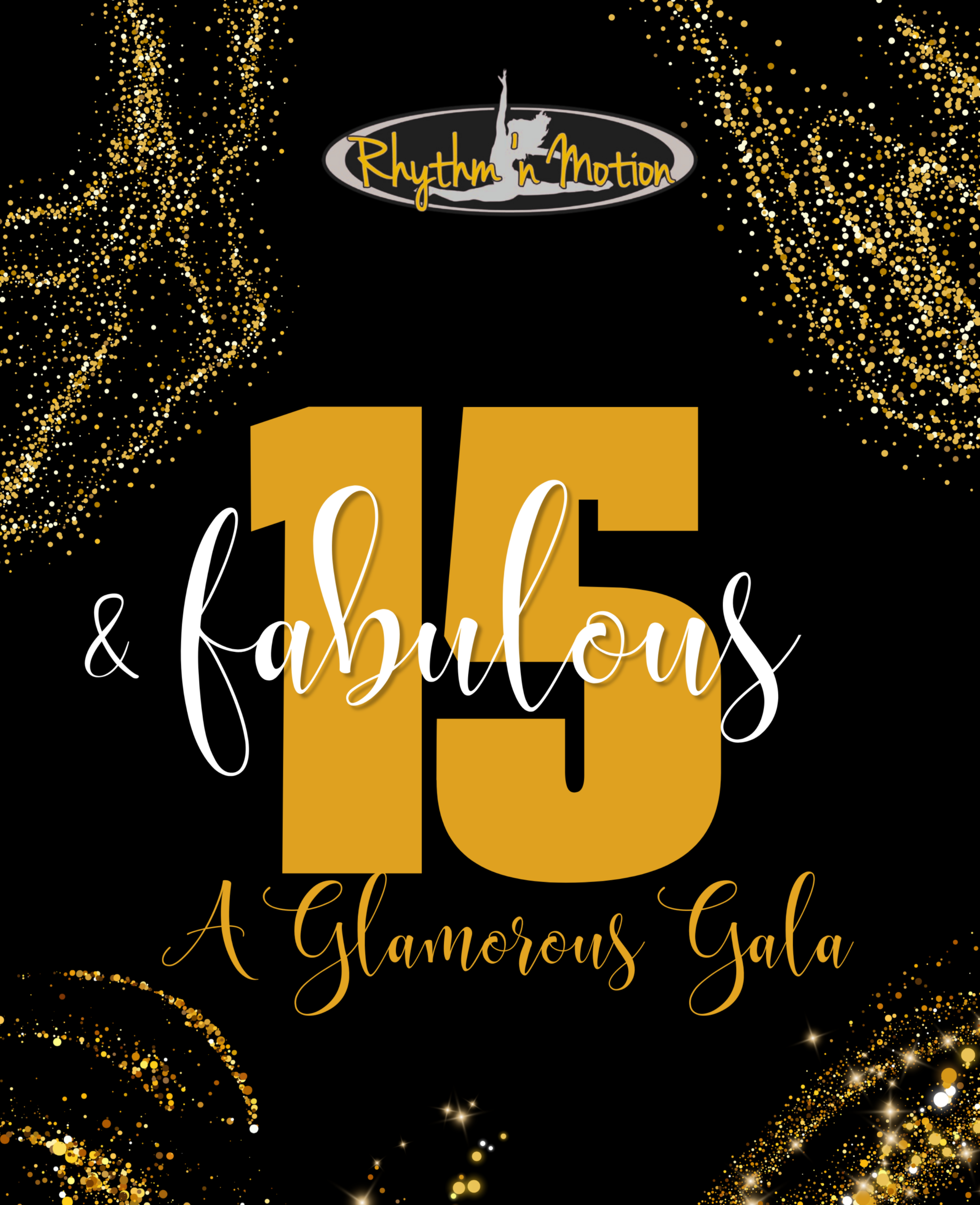 Rhythm ‘N Motion presents: 15 & Fabulous!